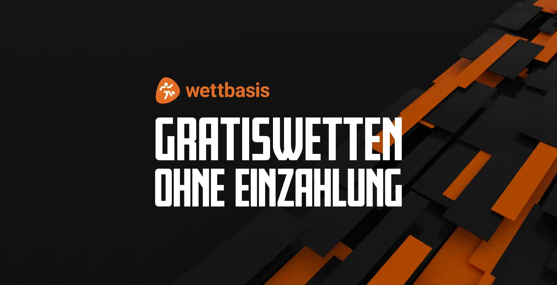 Gratiswetten & Freebets ohne Einzahlung 2024